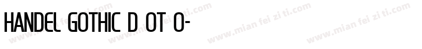 Handel Gothic D OT O字体转换